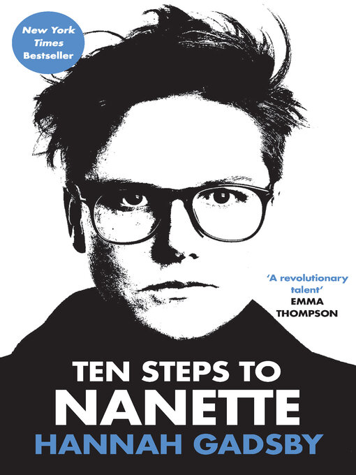 Title details for Ten Steps to Nanette by Hannah Gadsby - Wait list